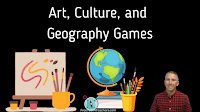 Arts, Culture, and Geography Games to Share in Google Classroom