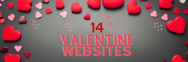 14 Valentine Sites For Students