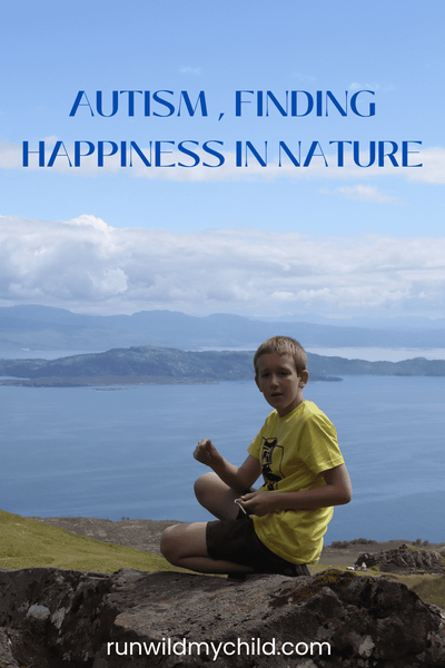 Autism, Finding Happiness in Nature